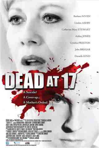 DEAD AT 17