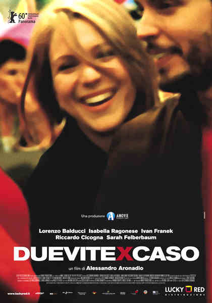 DUE VITE PER CASO