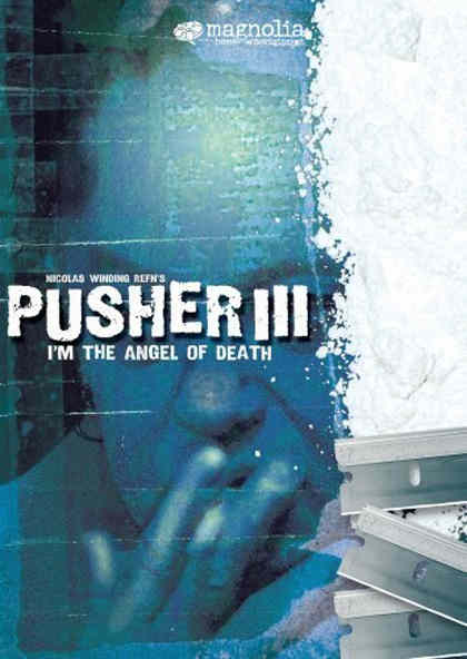 PUSHER 3 L'Angelo della Morte