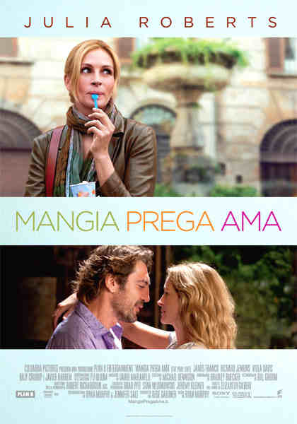 MANGIA PREGA AMA (2010)