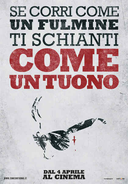 COME UN TUONO (2012) (-)