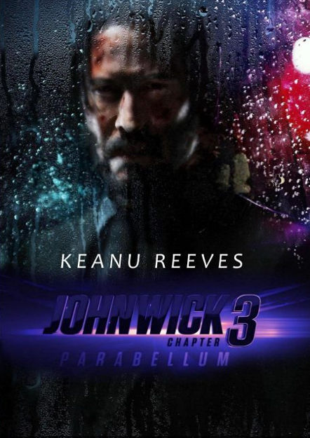 JOHN WICK 3 - PARABELLUM (2019)