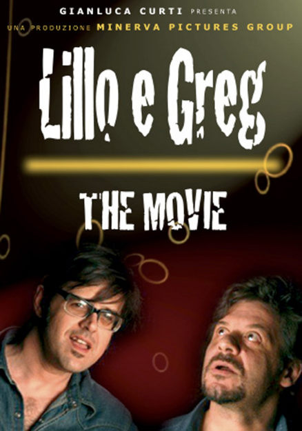 LILLO E GREG - THE MOVIE (2007)