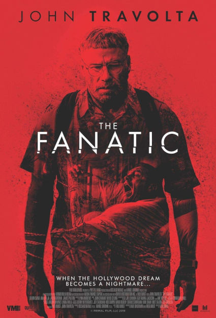 THE FANATIC (2019)