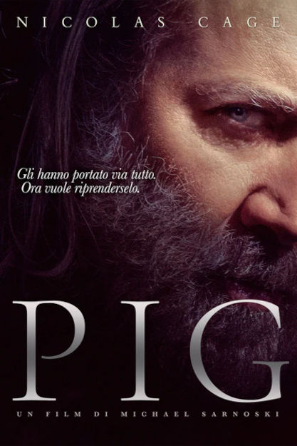 PIG - LA VENDETTA DI ROB (2021)
