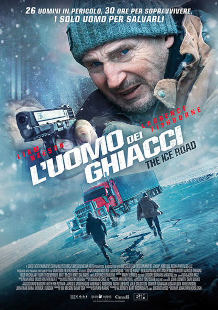 L'UOMO DEI GHIACCI - THE ICE ROAD (2021)